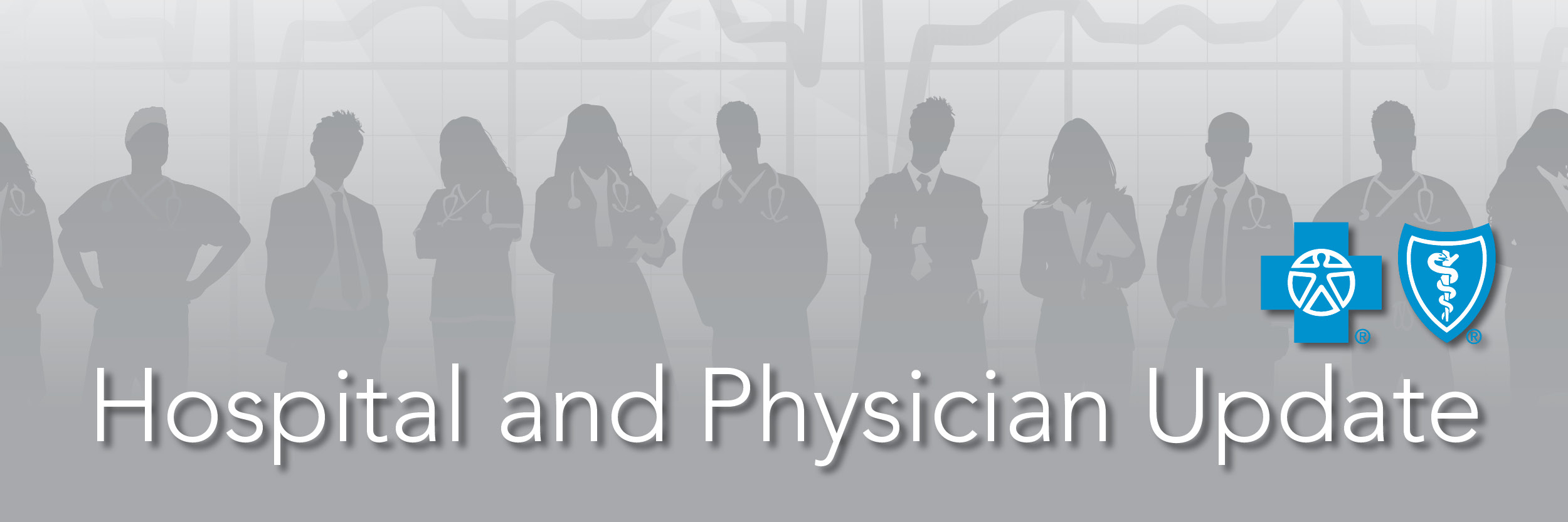 Hospital and Physician Update